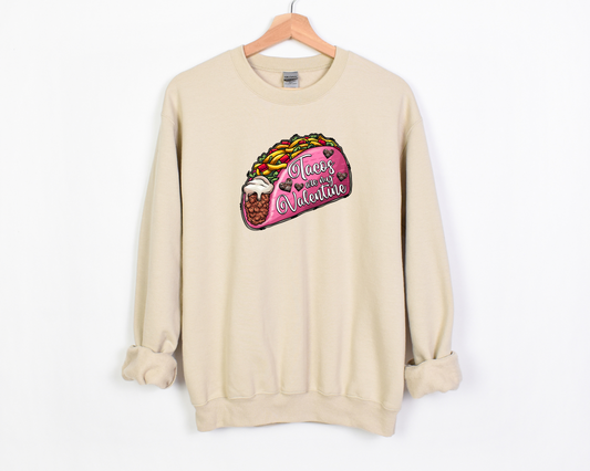 Tacos Are My Valentine Sweatshirt